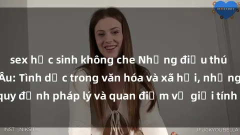 sex học sinh không che Những điều thú vị về sex ở Bắc Âu: Tình dục trong văn hóa và xã hội, những quy định pháp lý và quan điểm về giới tính ở các quốc gia Bắc Âu.