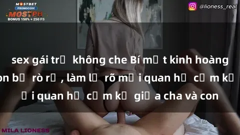 sex gái trẻ không che Bí mật kinh hoàng: Ảnh sex cha con bị rò rỉ, làm lộ rõ mối quan hệ cấm kỵ giữa cha và con