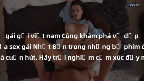 gái gọi việt nam Cùng khám phá vẻ đẹp và sức gợi cảm của sex gái Nhật Bản trong những bộ phim đầy nghệ thuật và cuốn hút. Hãy trải nghiệm cảm xúc đầy mới mẻ và sống động từ những cảnh quay tinh tế và 