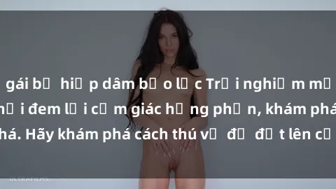 gái bị hiếp dâm bạo lực Trải nghiệm mới lạ: Sex trong xe hơi đem lại cảm giác hưng phấn, khám phá. Hãy khám phá cách thú vị để đốt lên cảm xúc trong cuộc tình!